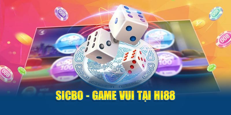 Sicbo – Tựa Game Góp Phần Làm Nên Tên Tuổi Nhà Cái HI88 - hình ảnh - zgohwtaso.top Sicbo – Tựa Game Góp Phần Làm Nên Tên Tuổi Nhà Cái HI88 - hình ảnh - zgohwtaso.top